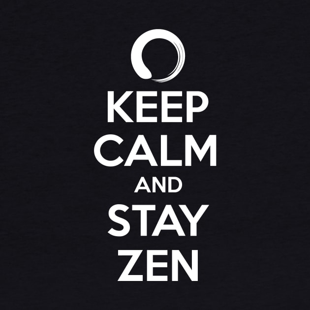 Keep calm and stay Zen by NEFT PROJECT